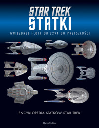 Encyklopedia statków Star Trek. Statki Gwiezdnej Floty od 2294 do przyszłości - Ben Robinson - książka
