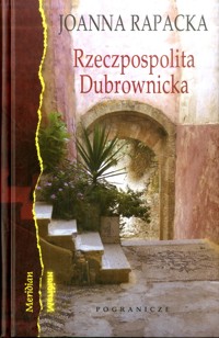 Rzeczpospolita Dubrownicka - Joanna Rapacka - ebook