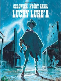 Lucky Luke Człowiek, który zabił Lucky Luke'a - Bonhomme Matthieu - książka