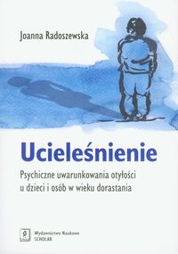 Ucieleśnienie psychiczne - Radoszewska Joanna - książka