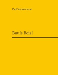Bauls Beisl - Paul Vockenhuber - ebook
