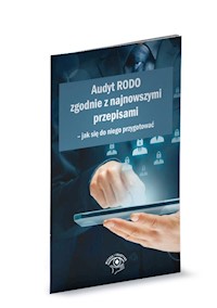 Audyt RODO zgodnie z najnowszymi przepisami -  - książka