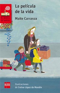 La película de la vida - Maite Carranza Gil - ebook