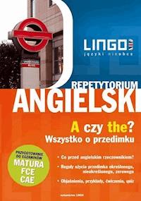 Angielski. A czy the? Wszystko o przedimku. Wersja mobilna - Anna Treger - ebook