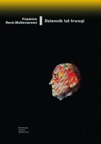 Dziennik lat trwogi Świadectwo wewnętrznej emigracji - Reck-Malleczewen Friedrich - książka