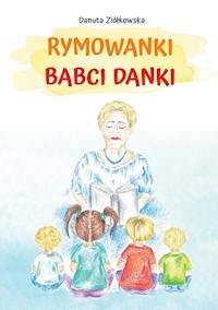 Rymowanki babci Danki - Ziółkowska Danuta - książka