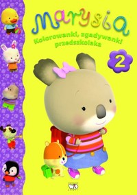 Marysia Kolorowanki, zgadywanki przedszkolaka 2 - Nadia Berkane - książka