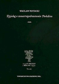 Dyjalog o zmartwychwstaniu Pańskim - Wacław Potocki - książka