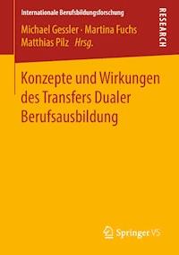 Konzepte und Wirkungen des Transfers Dualer Berufsausbildung -  - ebook