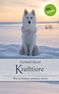 Krafttiere - Gerhard Buzzi - ebook