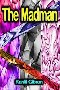 The Madman - Kahlil Gibran - ebook + audiobook