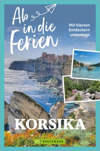 Ab in die Ferien Korsika - Marion Landwehr - ebook