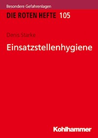 Einsatzstellenhygiene - Denis Starke - ebook