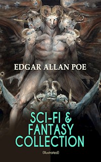 SCI-FI & FANTASY COLLECTION – Tales of Illusion & Supernatural (Illustrated) - Edgar Allan Poe - ebook