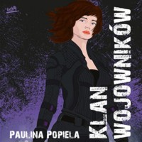 Klan wojowników - Popiela Paulina - audiobook