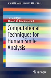 Computational Techniques for Human Smile Analysis - Hassan Ugail - ebook