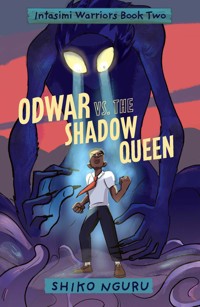 Odwar vs. the Shadow Queen - Shiko Nguru - ebook