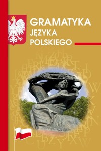 Gramatyka języka polskiego - Rudomina Justyna, Mameła Maria - książka