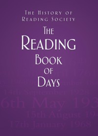 The Reading Book of Days - The History of Reading Society - ebook