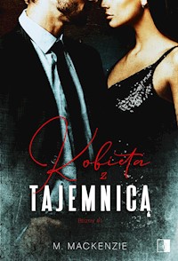Kobieta z tajemnicą - Mackenzie M. - ebook