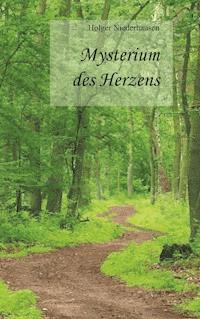 Mysterium des Herzens - Holger Niederhausen - ebook