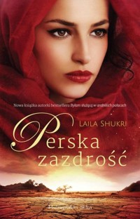 Perska zazdrość - Laila Shukri - ebook + audiobook + książka