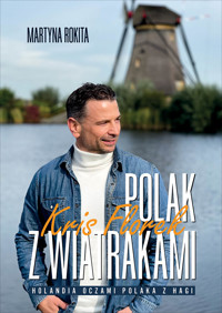 Polak z wiatrakami - Kris Florek i Martyna Rokita - ebook + audiobook