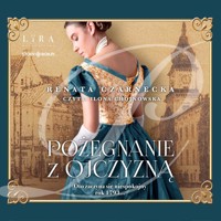Pożegnanie z ojczyzną - Renata Czarnecka - ebook + audiobook + książka