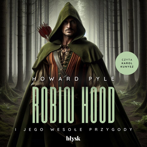 Okładka książki Robin Hood i jego wesołe przygody - Pyle Howard