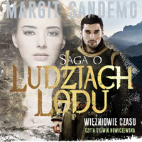 Więźniowie czasu - Margit Sandemo - audiobook