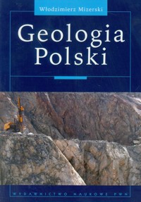 Geologia Polski - Mizerski Włodzimierz - książka