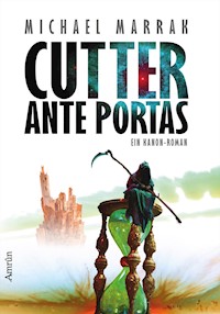 Cutter ante portas - Michael Marrak - ebook