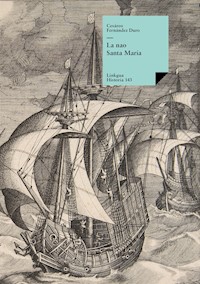 La nao Santa María - Cesareo Fernández Duro - ebook