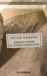 Ensayo sobre el Lugar Silencioso - Peter Handke - ebook