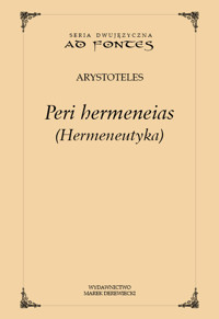 Peri hermeneias (Hermeneutyka) - Arystoteles - ebook