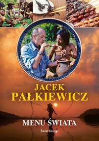 Menu świata - Jacek Pałkiewicz - ebook + książka