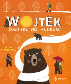 Wojtek. Żołnierz bez munduru - Eliza Piotrowska - książka