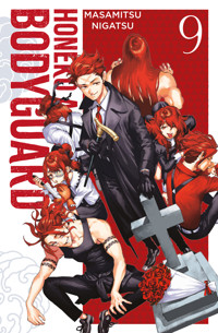 Honeko Akabanes Bodyguard - Band 9 - Masamitsu Nigatsu - ebook
