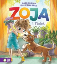 Zoja i Fiołek - Filipowska Agnieszka - książka