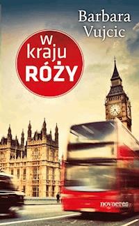 W kraju róży - Barbara Vujcic - ebook + audiobook + książka