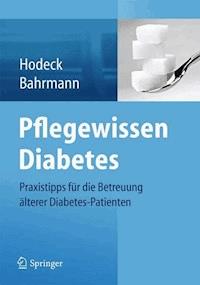 Pflegewissen Diabetes -  - ebook