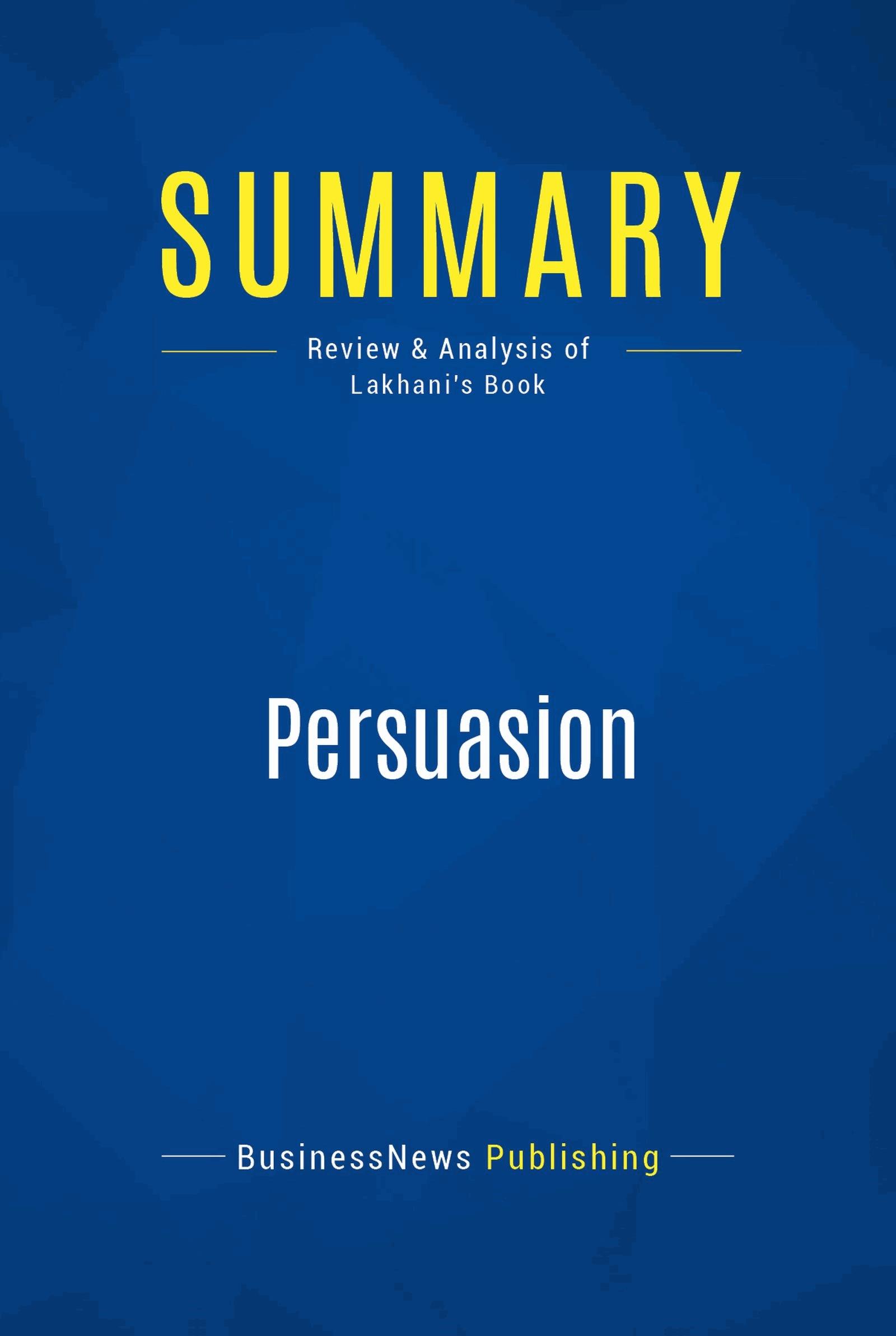 Summary: Persuasion