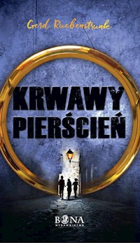 Krwawy Pierścień - Gerd Ruebenstrunk - książka