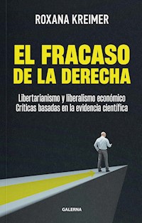El fracaso de la derecha - Roxana Kreimer - ebook