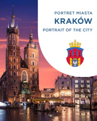 Kraków. Portret miasta. Portrait of the city - Magda Popek - książka