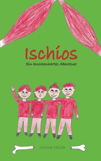 Ischios - Wilma Müller - ebook
