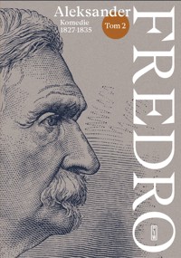 Aleksander Fredro. Tom 2: Komedie 1827–1835 - Aleksander Fredro - książka