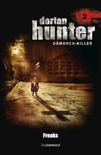 Dorian Hunter 2 - Freaks - Ernst Vlcek - ebook