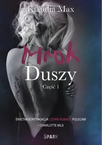 Mrok duszy. Tom 1 - Klaudia Max - audiobook + książka