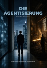 Die Agentisierung - Georg Kraus - ebook